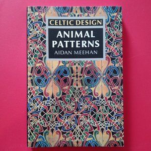 Celtic Design Animal Patterns book by Aidan Meehan